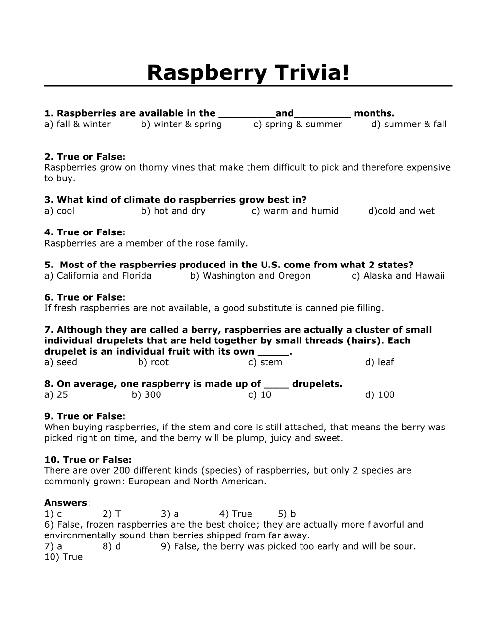 Raspberry Trivia!