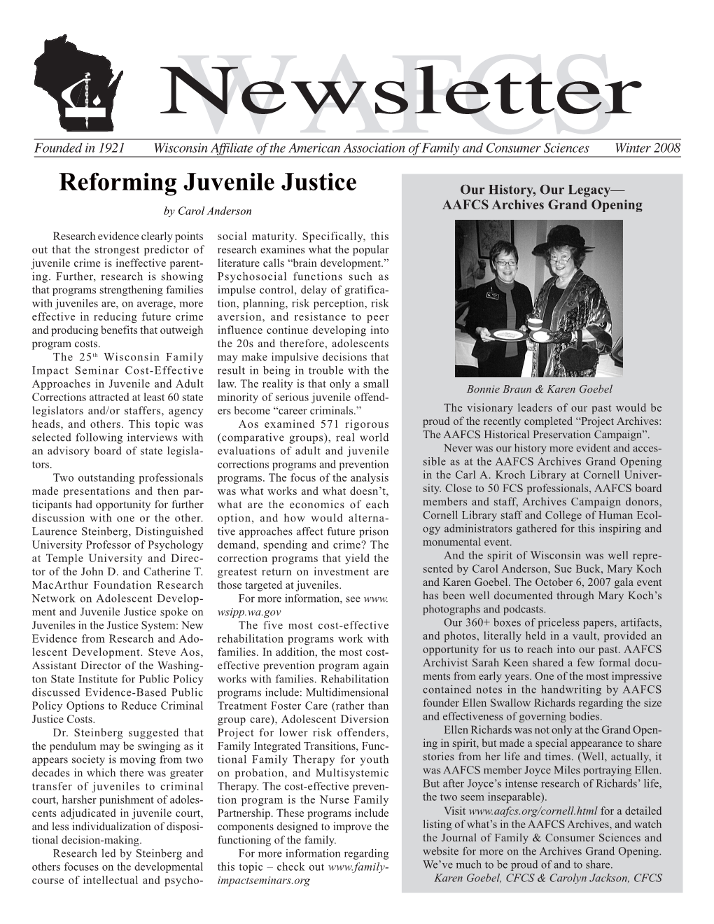 Newsletter Founded in 1921 Wisconsinwafcs Affiliate of the American Association of Family and Consumer Sciences Winter 2008
