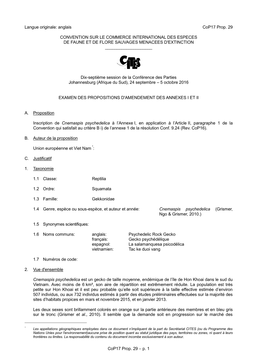 Proposal for Amendment of Appendix I Or II for CITES Cop16