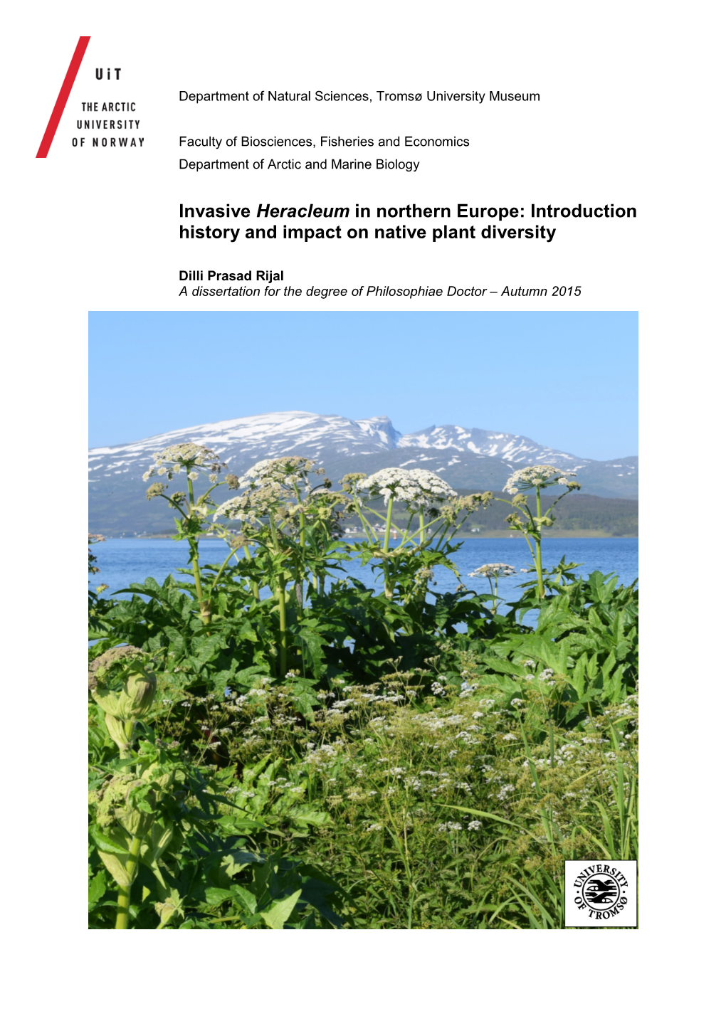 Invasive Heracleum in Northern Europe: Introduction History and Impact on Native Plant Diversity