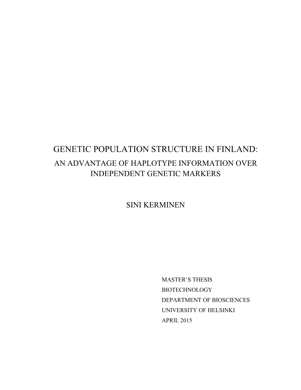 Genetic Population Structure in Finland: an Advantage of Haplotype Information Over Independent Genetic Markers