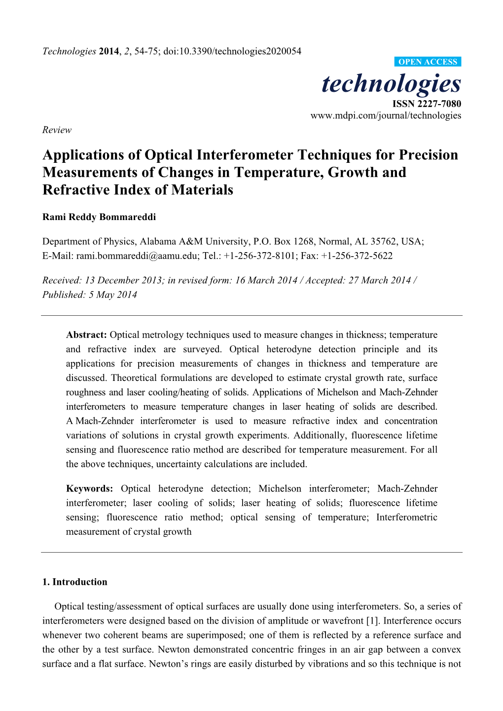 Applications of Optical Interferometer Techniques for Precision Measurements of Changes in Temperature, Growth and Refractive Index of Materials