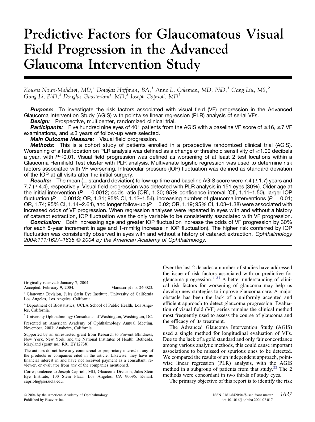 Predictive Factors for Glaucomatous Visual Field Progression in the Advanced Glaucoma Intervention Study