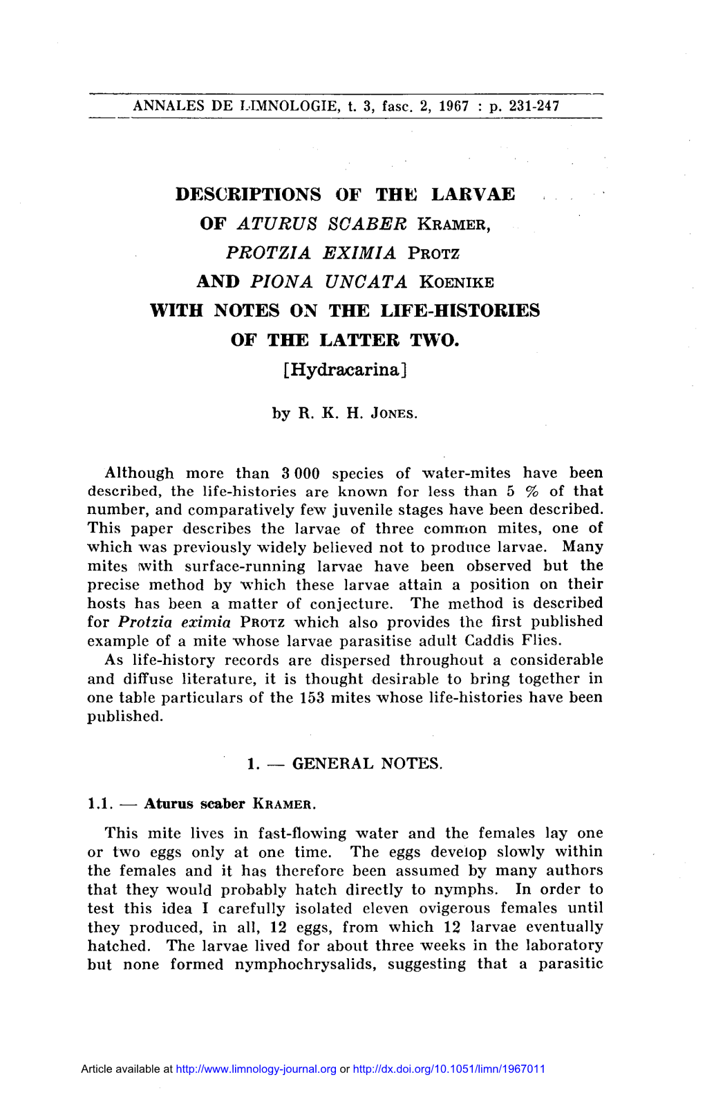 Descriptions of the Larvae of Aturus Scaber Kramer, Protzia Eximia Protz and Piona Uncata Koenike with Notes on the Life-Histori