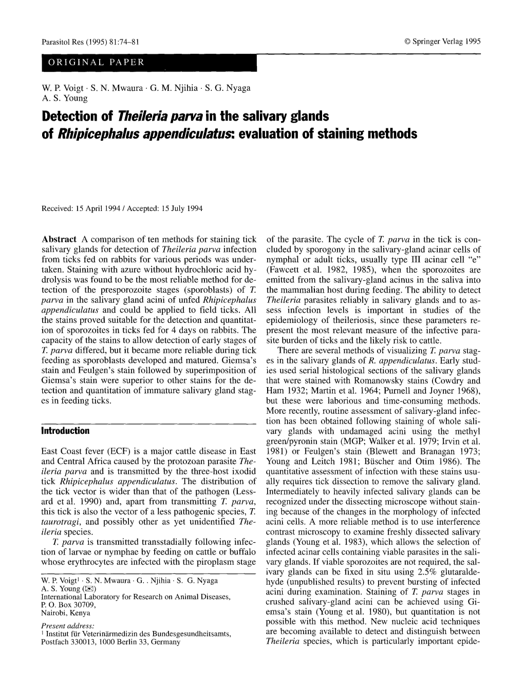 Theileria Parva in the Salivary Glands of Rhipicephalu$ Appendiculatu, Evaluation of Staining Methods