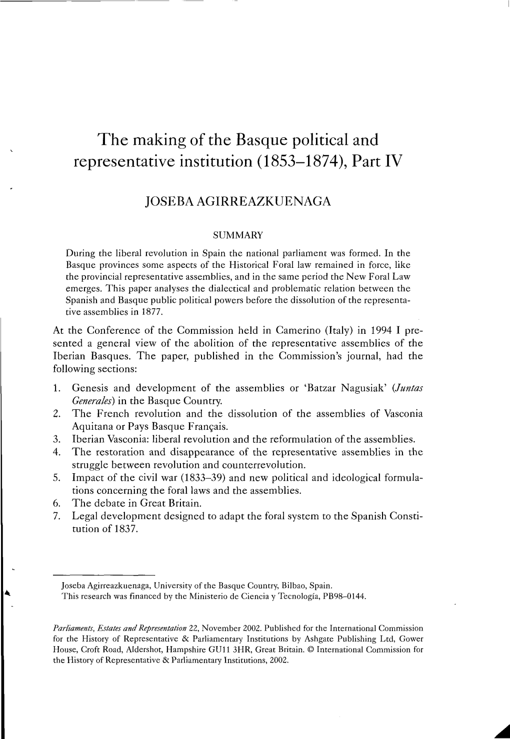 The Making of the Basque Political and Representative Institution (1853-1874), Part IV