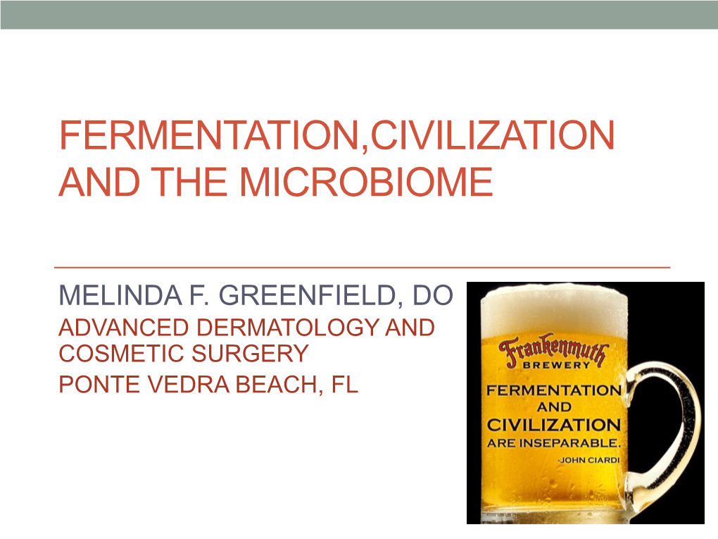 FERMENTATION and CIVILIZATION [Autosaved] 4.Key