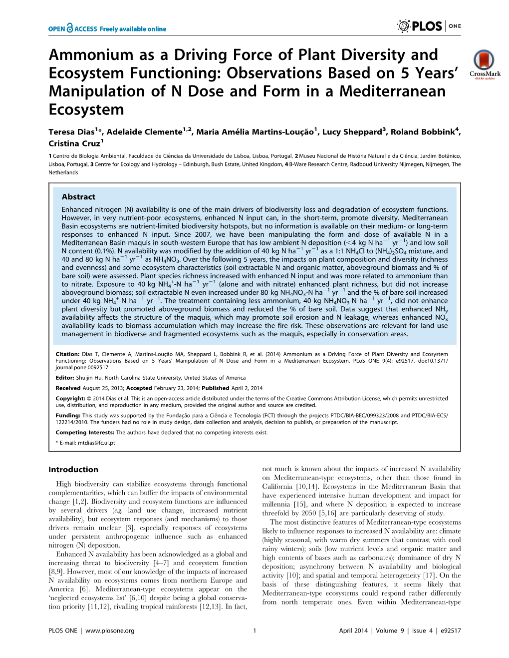 Ammonium As a Driving Force of Plant Diversity and Ecosystem Functioning: Observations Based on 5 Years’ Manipulation of N Dose and Form in a Mediterranean Ecosystem