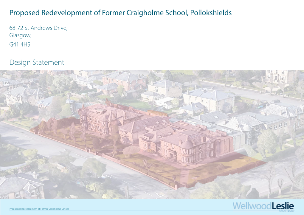 Proposed Redevelopment of Former Craigholme School, Pollokshields