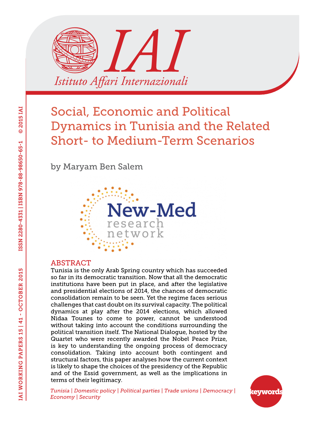 Social, Economic and Political Dynamics in Tunisia and The