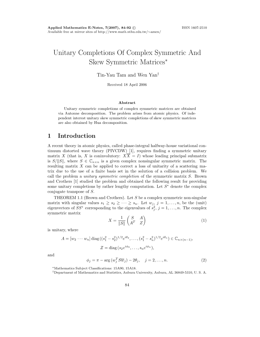 Unitary Completions of Complex Symmetric and Skew Symmetric Matrices∗