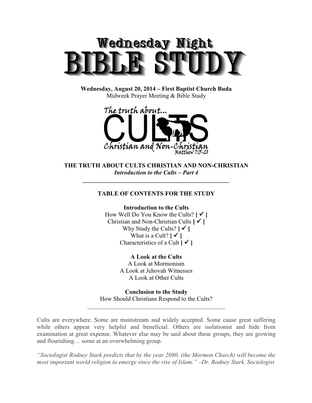 Wednesday, August 20, 2014 – First Baptist Church Buda Midweek Prayer Meeting & Bible Study the TRUTH ABOUT CULTS CHRISTIA