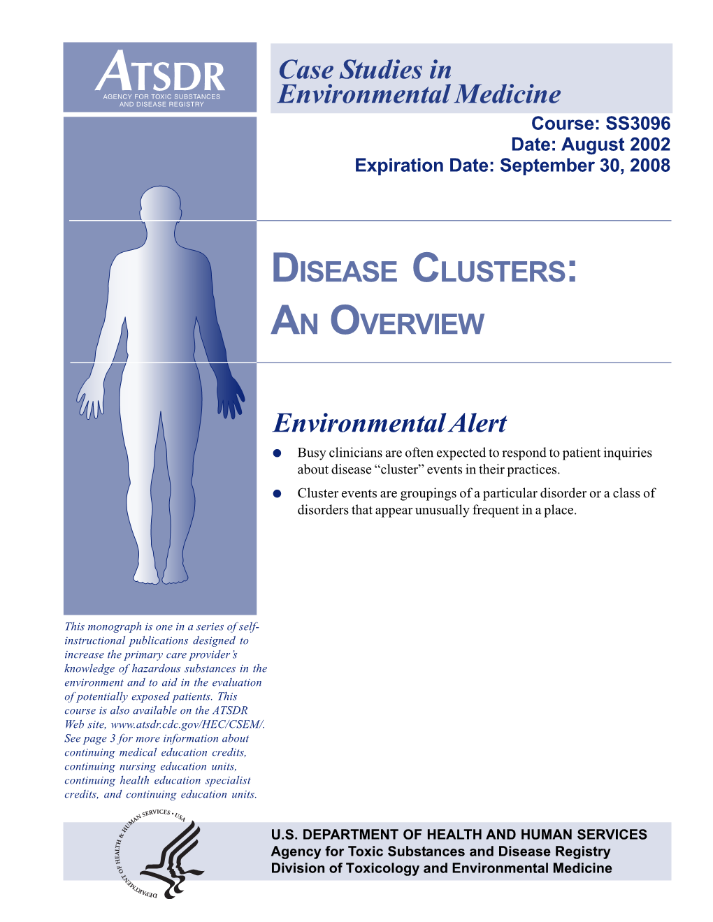 Disease Clusters, an Overview