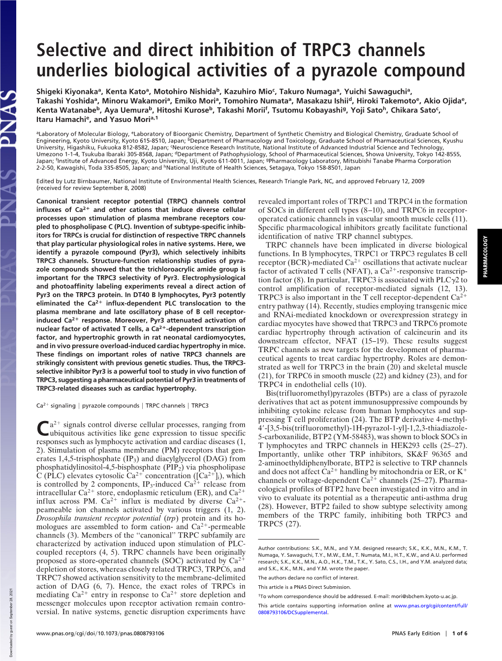 Selective and Direct Inhibition of TRPC3 Channels Underlies Biological Activities of a Pyrazole Compound