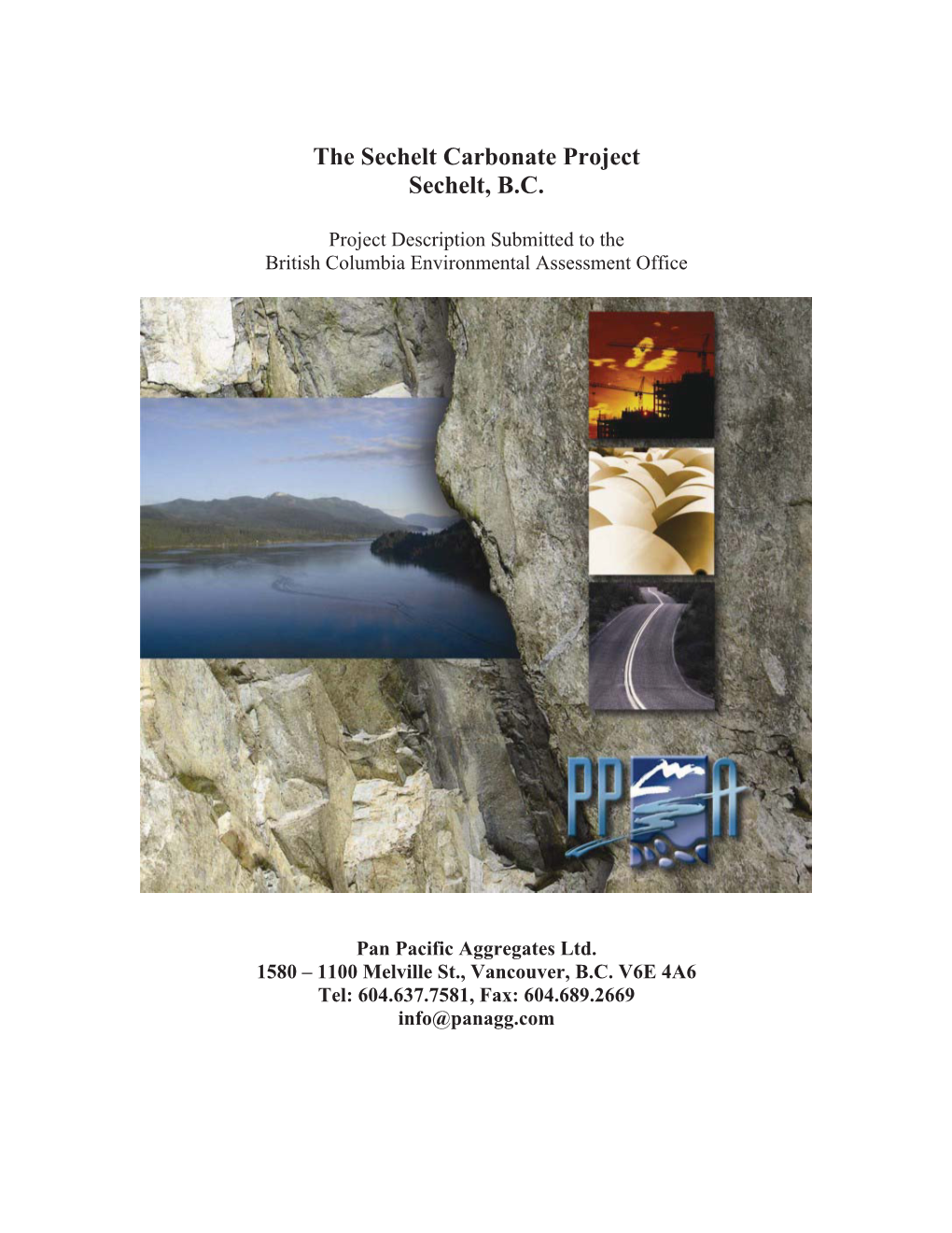 The Sechelt Carbonate Project Sechelt, B.C