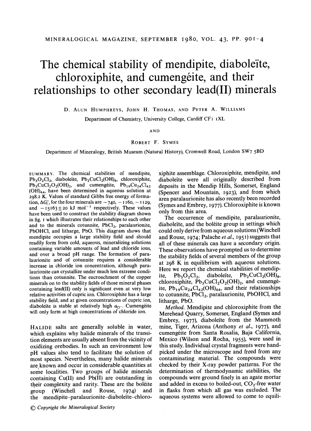 The Chemical Stability of Mendipite, Diaboleite, Chloroxiphite, and Cumeng6ite, and Their Relationships to Other Secondary Lead(II) Minerals