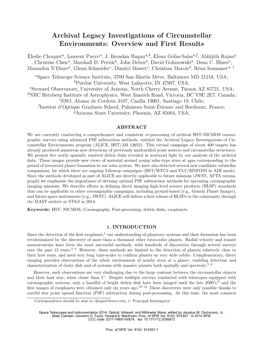 Archival Legacy Investigations of Circumstellar Environments: Overview and First Results