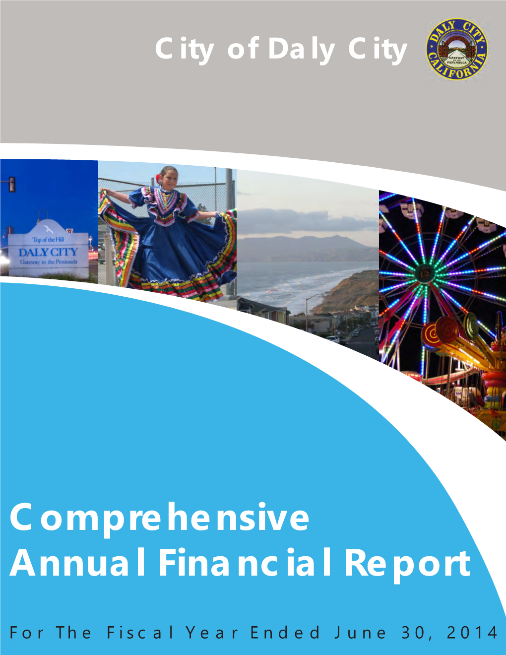 Fiscal Year 2014 Annual Financial Report