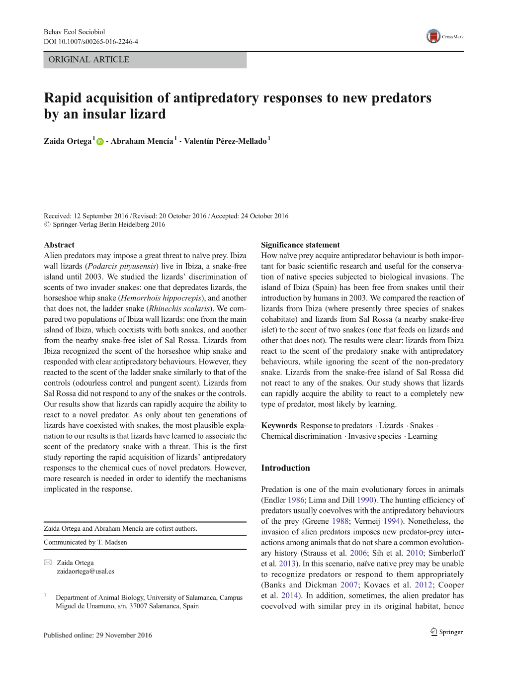 Rapid Acquisition of Antipredatory Responses to New Predators by an Insular Lizard