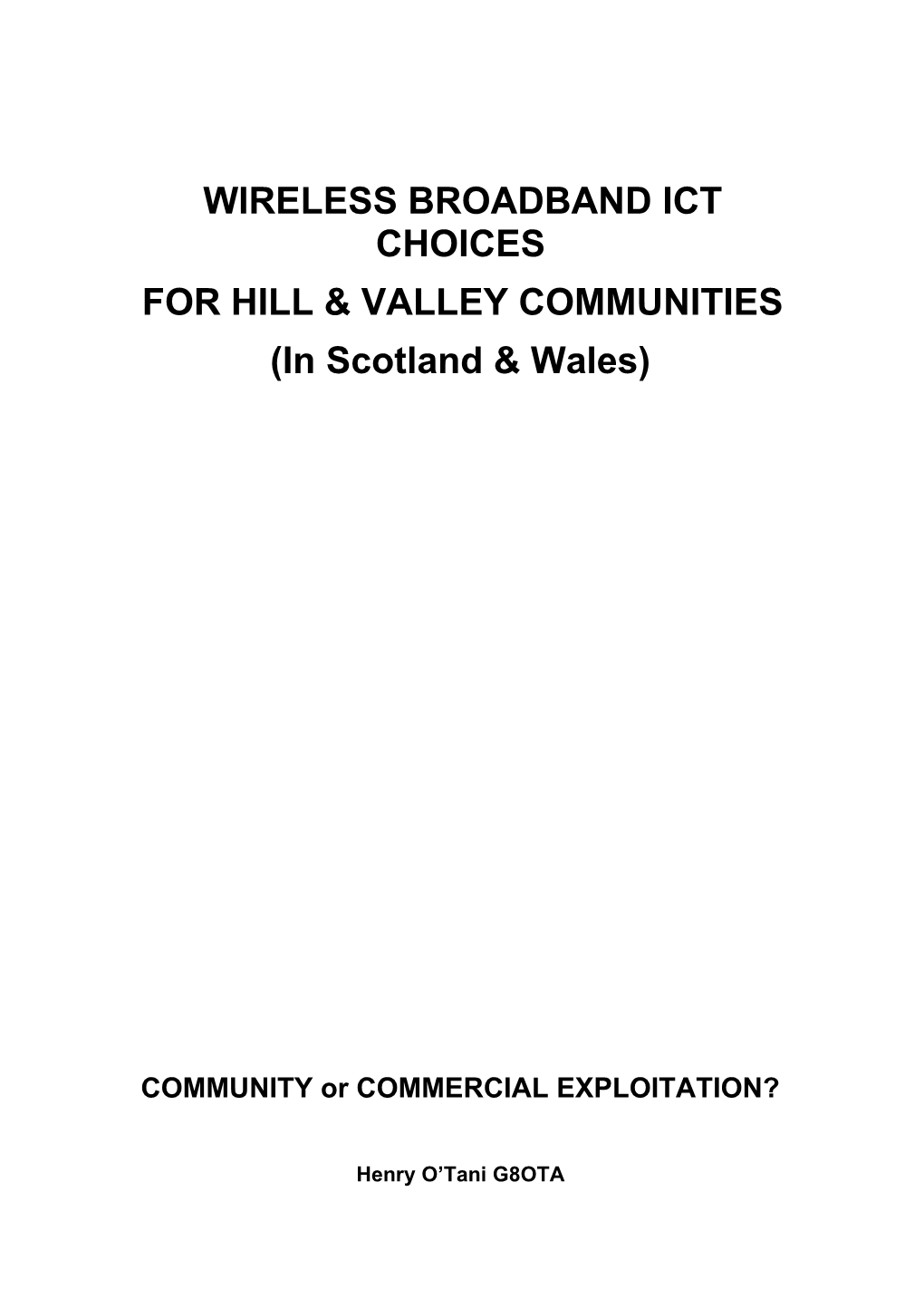 Wireless Broadband Ict Choices