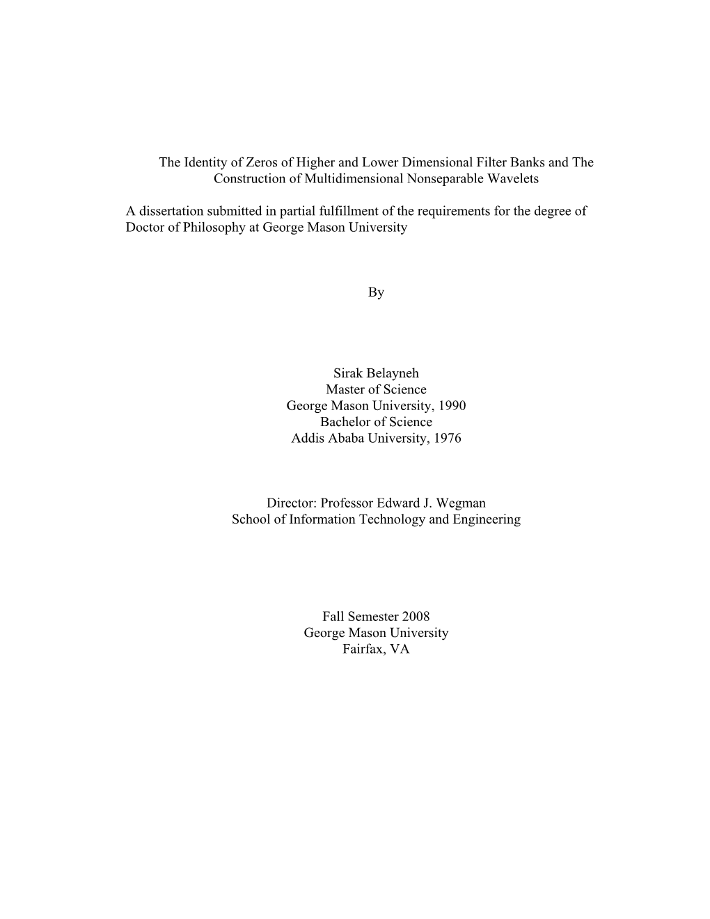 The Identity of Zeros of Higher and Lower Dimensional Filter Banks and the Construction of Multidimensional Nonseparable Wavelets