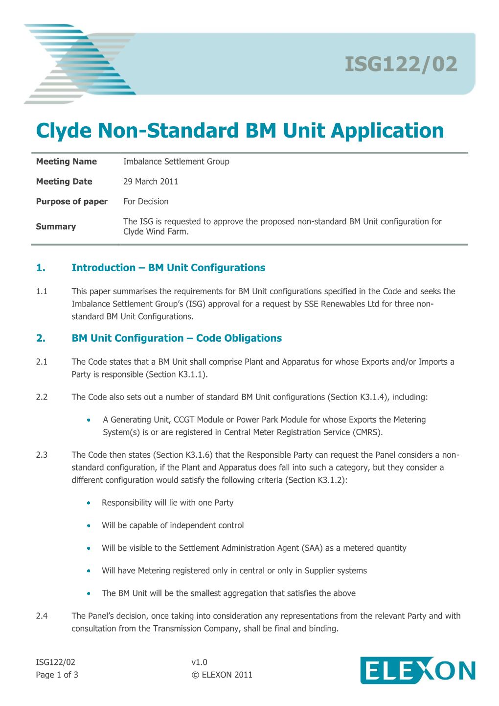 ISG122/02 Clyde Non-Standard BM Unit Application