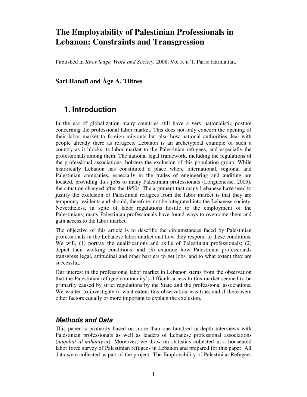 The Employability of Palestinian Professionals in Lebanon: Constraints and Transgression