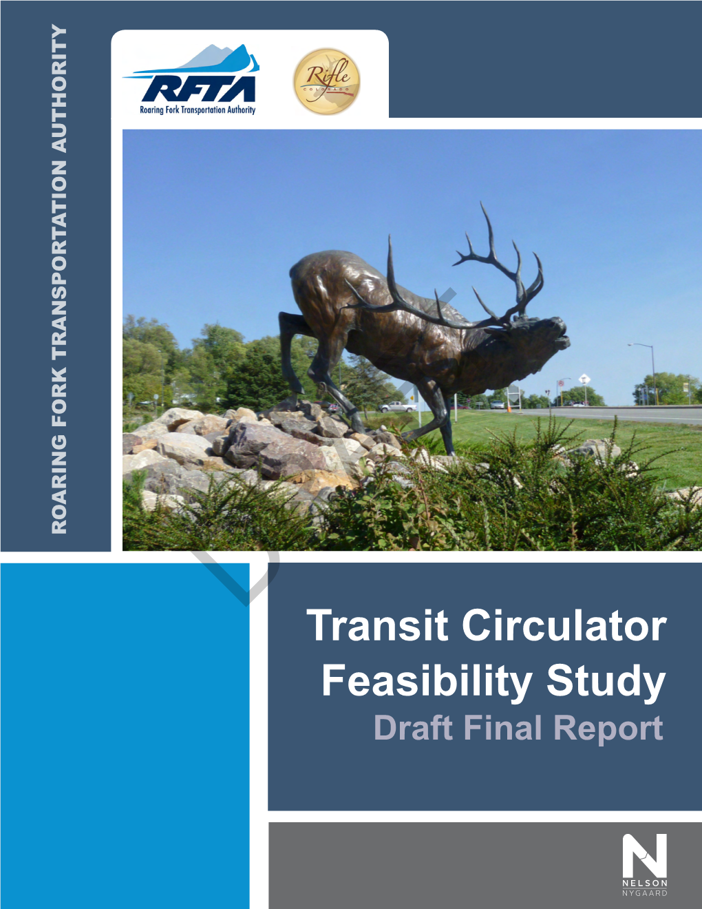 Rifle Transit Circulator Feasibility Study Stakeholder Committee