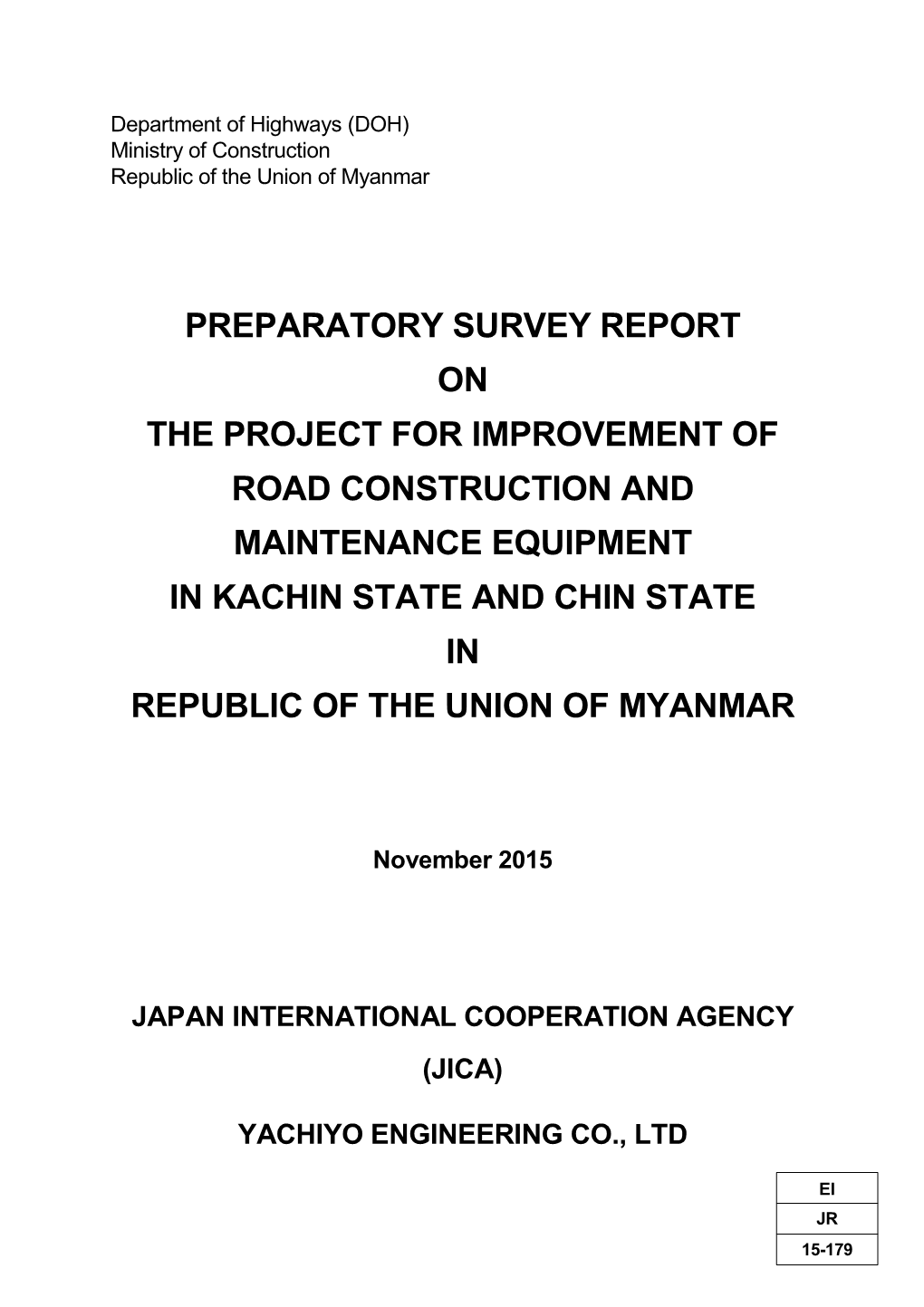 Preparatory Survey Report on the Project For