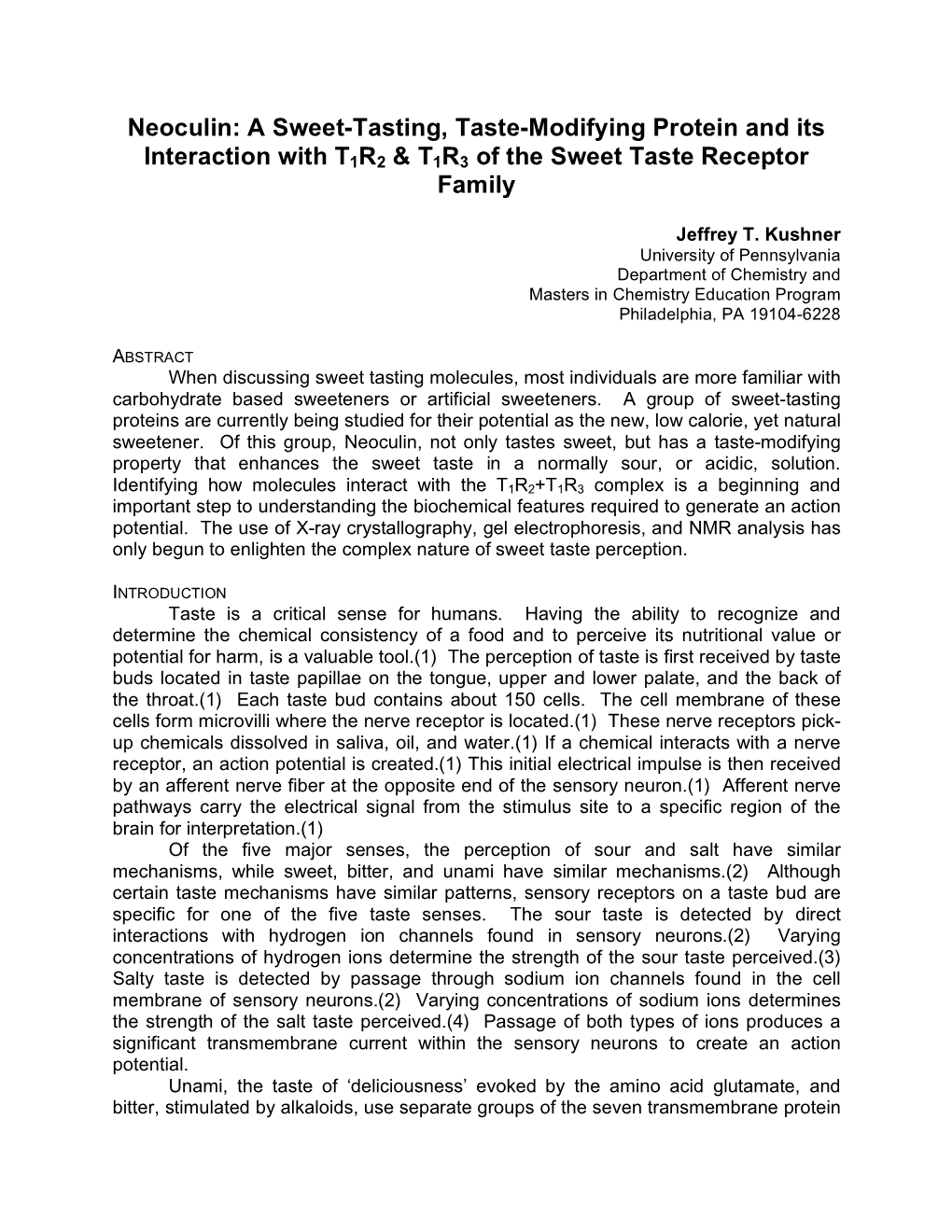 Neoculin: a Sweet-Tasting, Taste-Modifying Protein and Its Interaction with T1R2 & T1R3 of the Sweet Taste Receptor Family