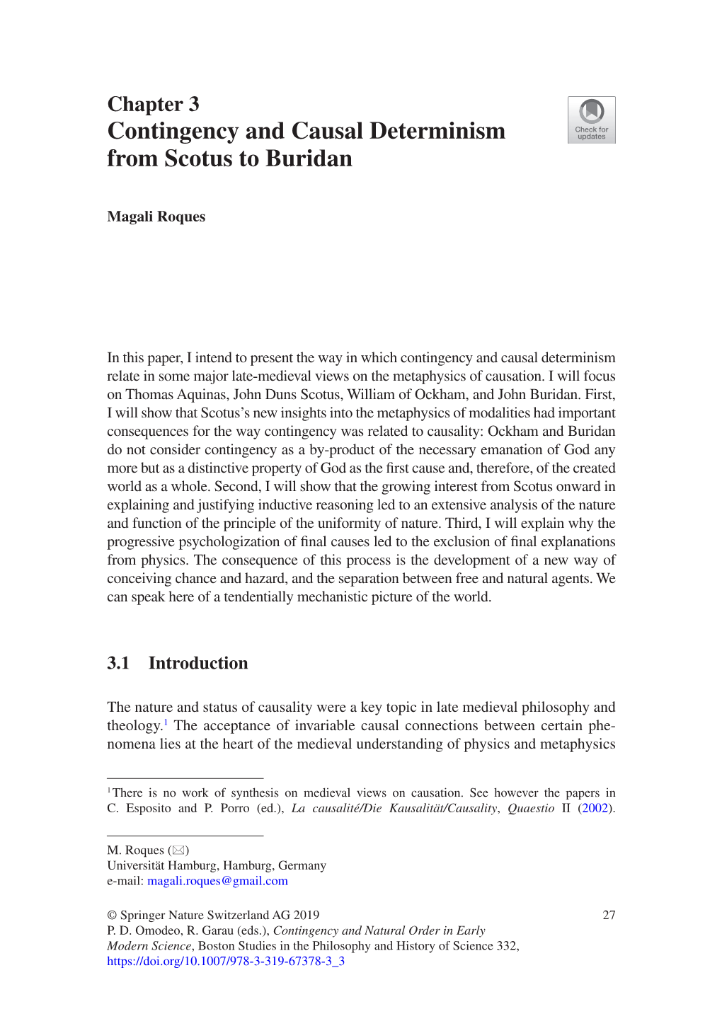 Contingency and Causal Determinism from Scotus to Buridan