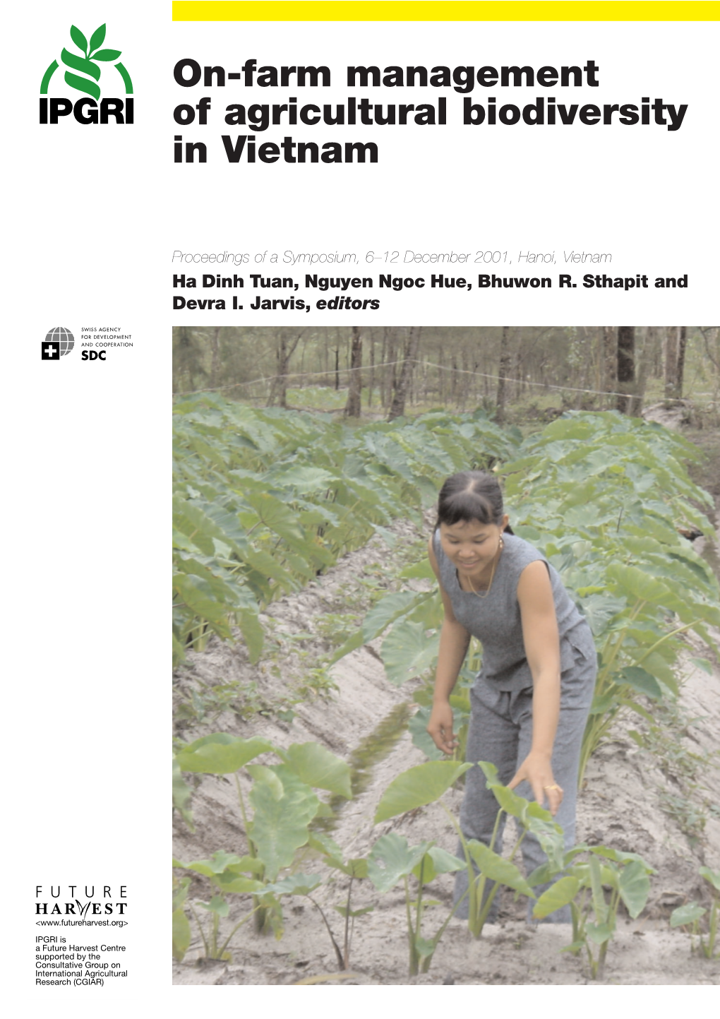 On-Farm Management of Agricultural Biodiversity in Vietnam