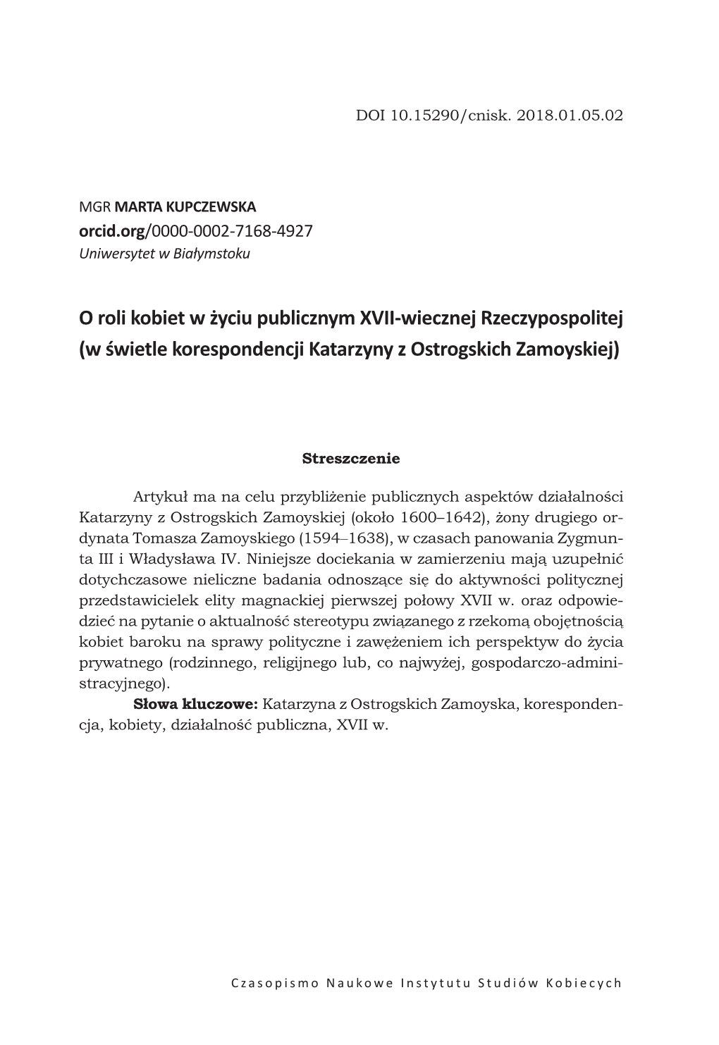 O Roli Kobiet W Życiu Publicznym XVII-Wiecznej Rzeczypospolitej (W Świetle Korespondencji Katarzyny Z Ostrogskich Zamoyskiej)