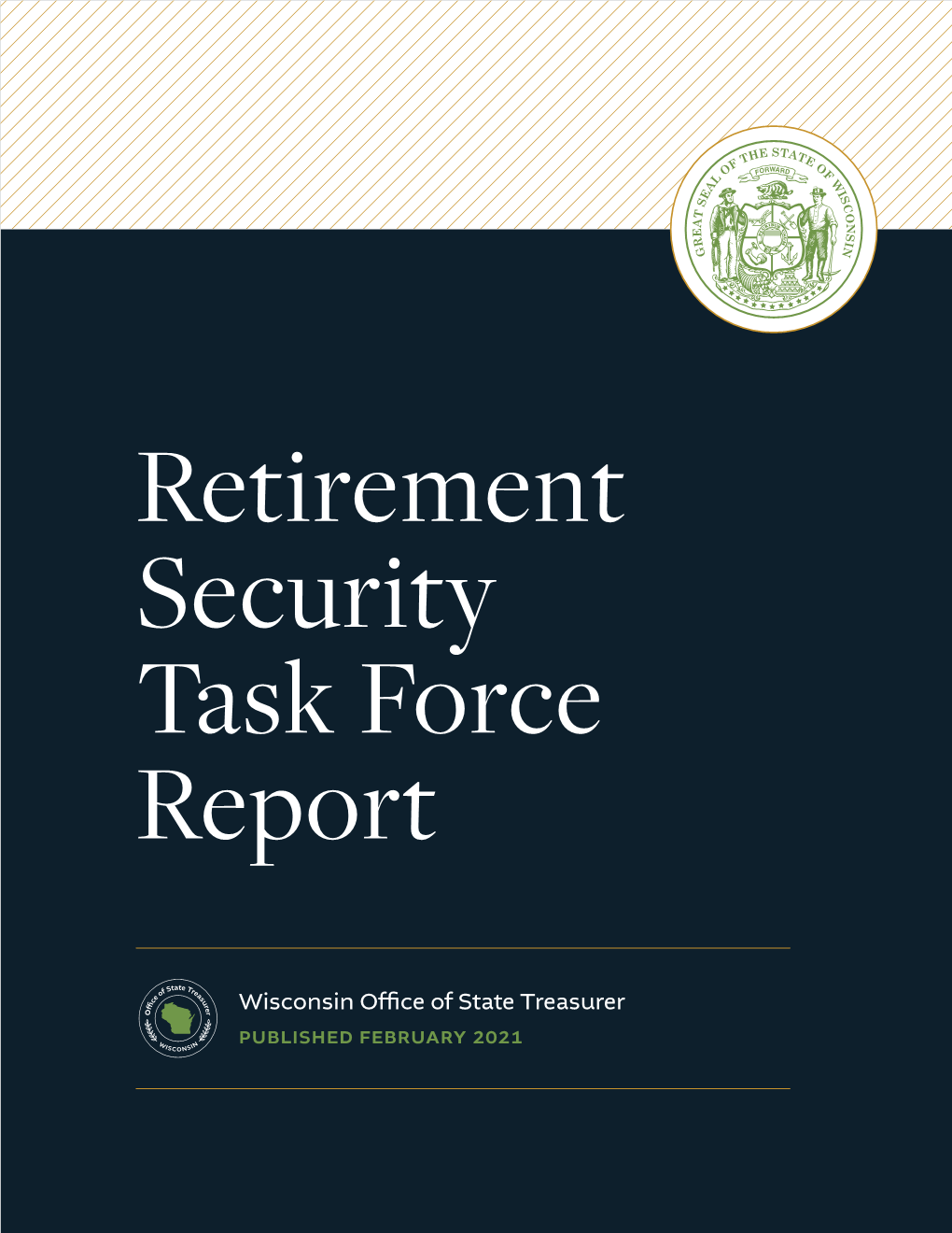 Retirement Security Task Force Report