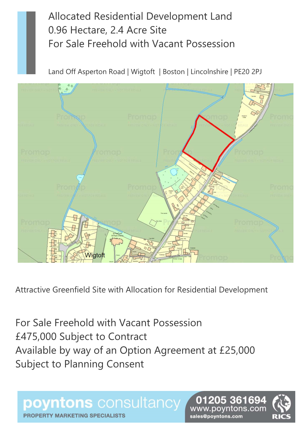 Allocated Residential Development Land 0.96 Hectare, 2.4 Acre Site for Sale Freehold with Vacant Possession