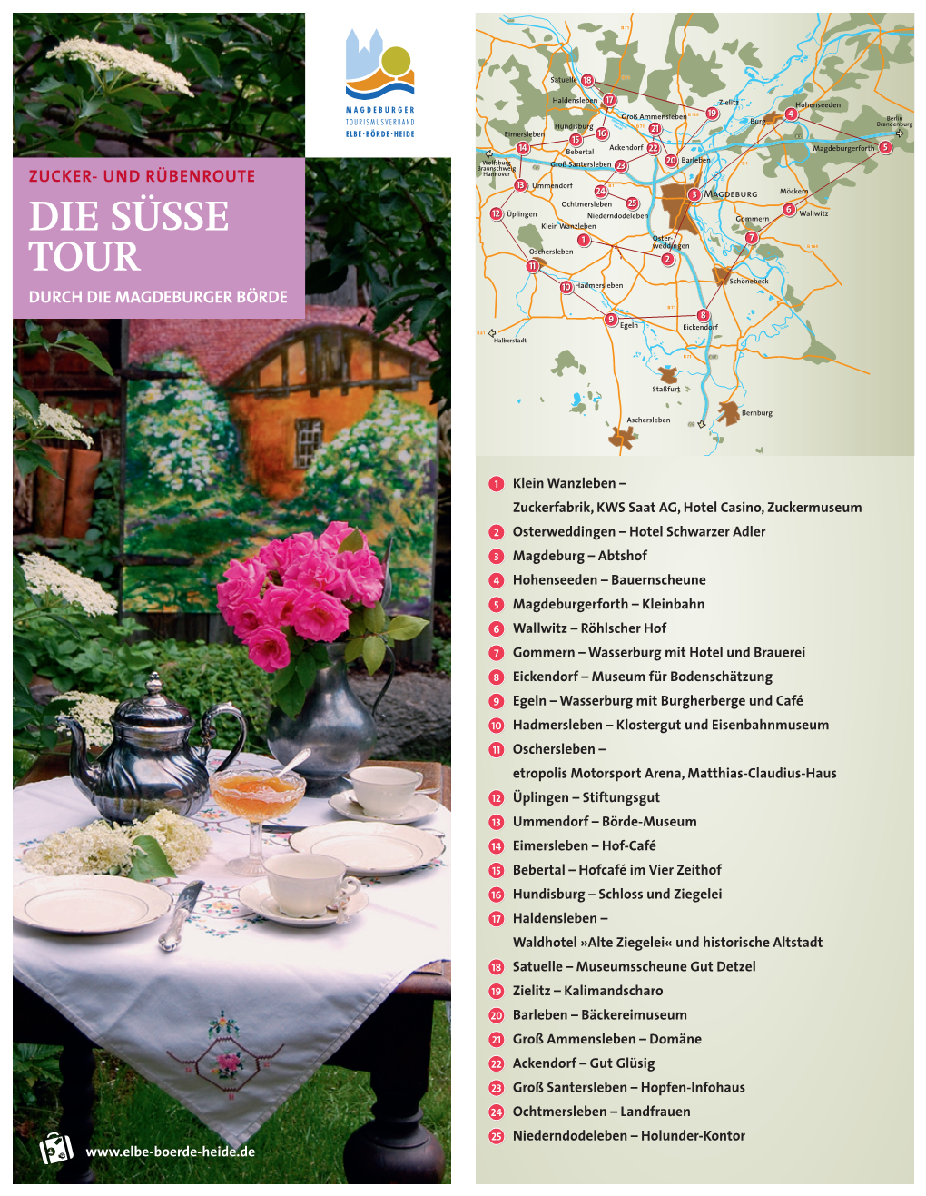 Die Süsse Tour