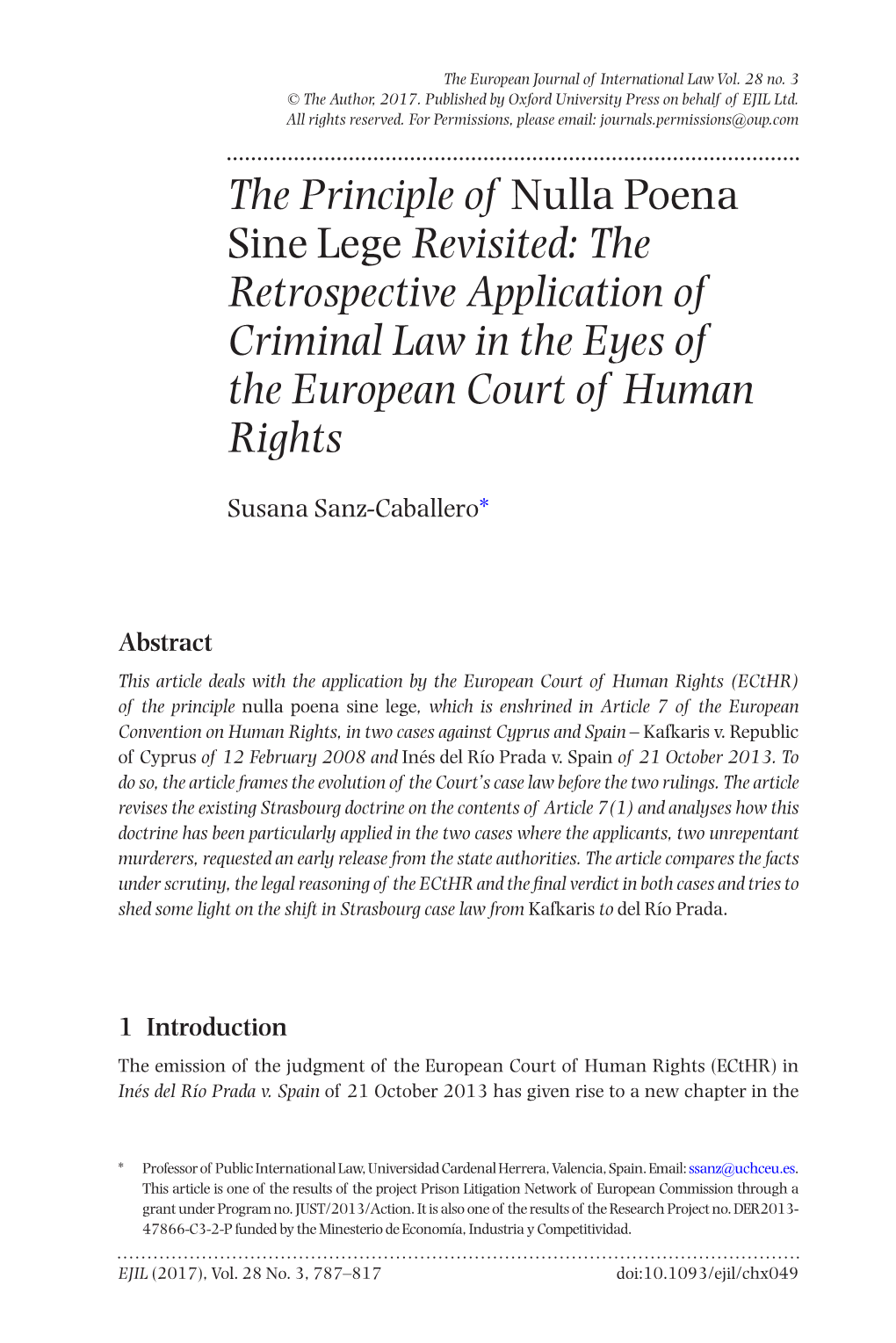 The Principle of Nulla Poena Sine Lege Revisited: the Retrospective Application of Criminal Law in the Eyes of the European Court of Human Rights