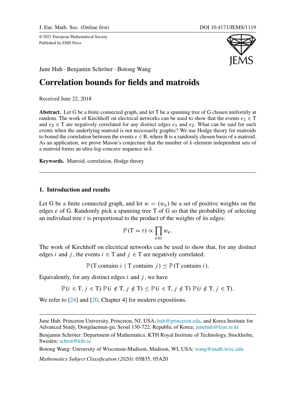 Correlation Bounds for Fields and Matroids