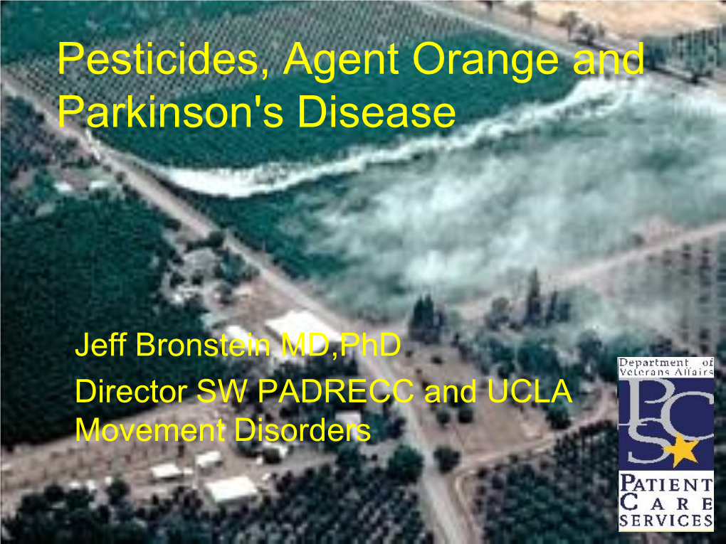 Pesticides, Agent Orange and Parkinson's Disease