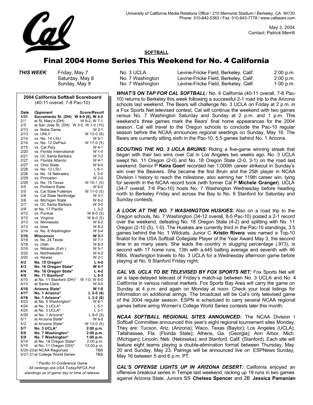Final 2004 Home Series This Weekend for No. 4 California