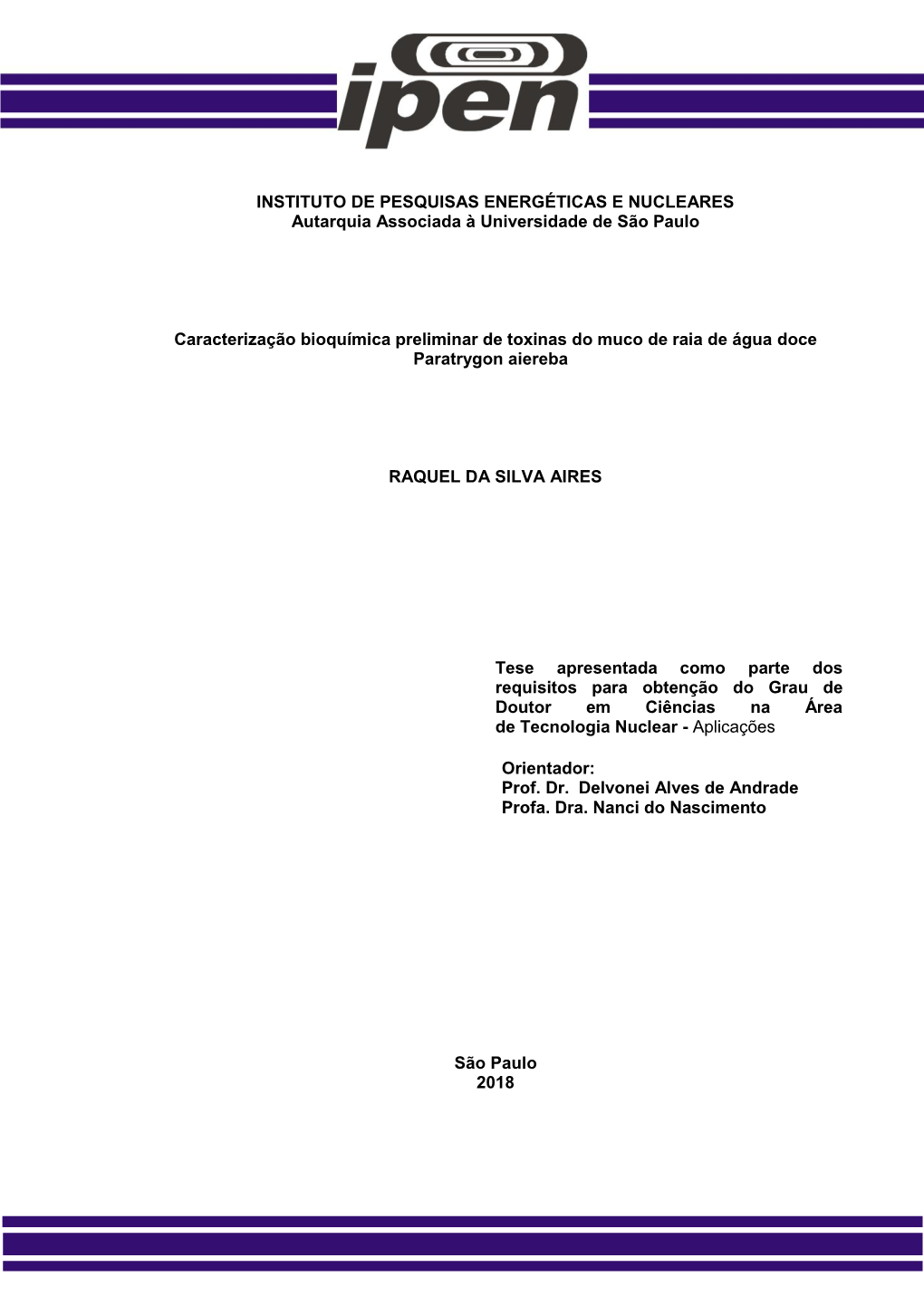 INSTITUTO DE PESQUISAS ENERGÉTICAS E NUCLEARES Autarquia Associada À Universidade De São Paulo