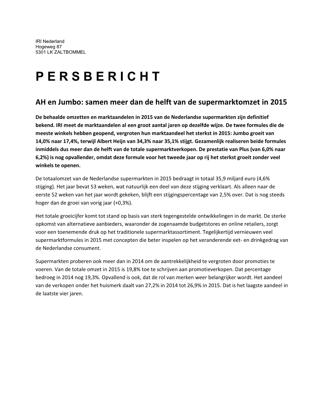 Persbericht Retail Omzet En Marktaandelen 2015