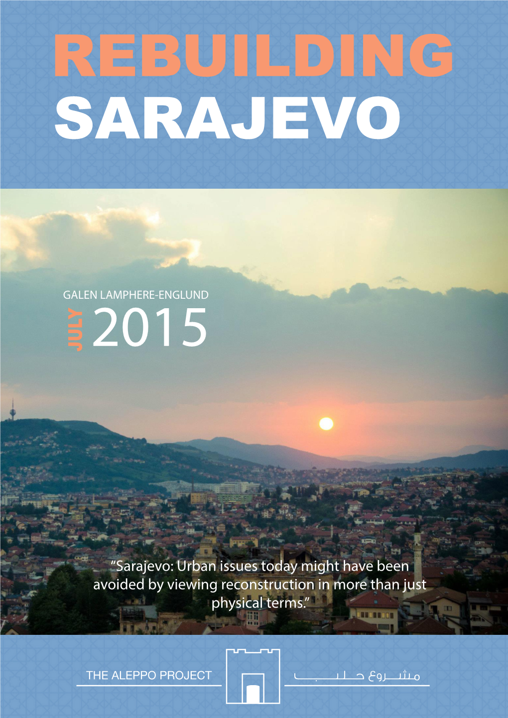 Rebuilding Sarajevo