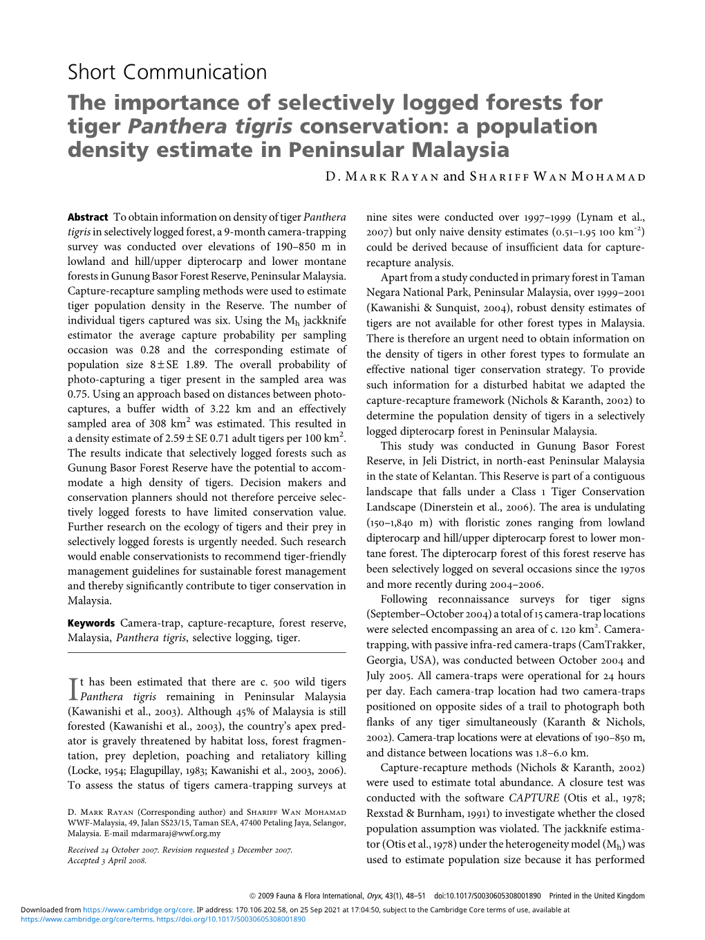 The Importance of Selectively Logged Forests for Tiger Panthera Tigris Conservation: a Population Density Estimate in Peninsular Malaysia D