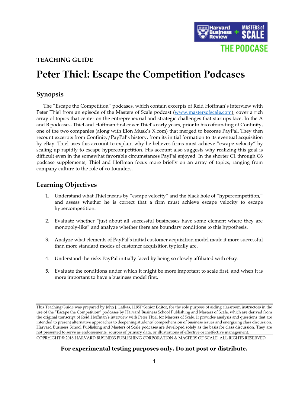 Peter Thiel: Escape the Competition Podcases