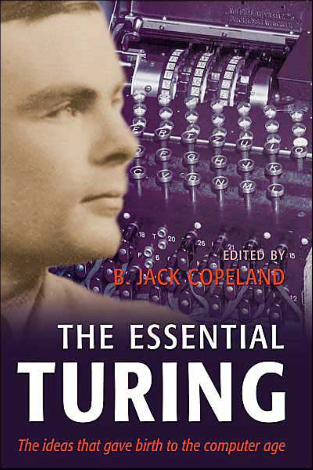 The Essential Turing Alan M
