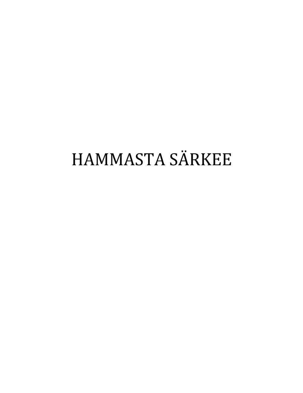 Hammasta Särkee