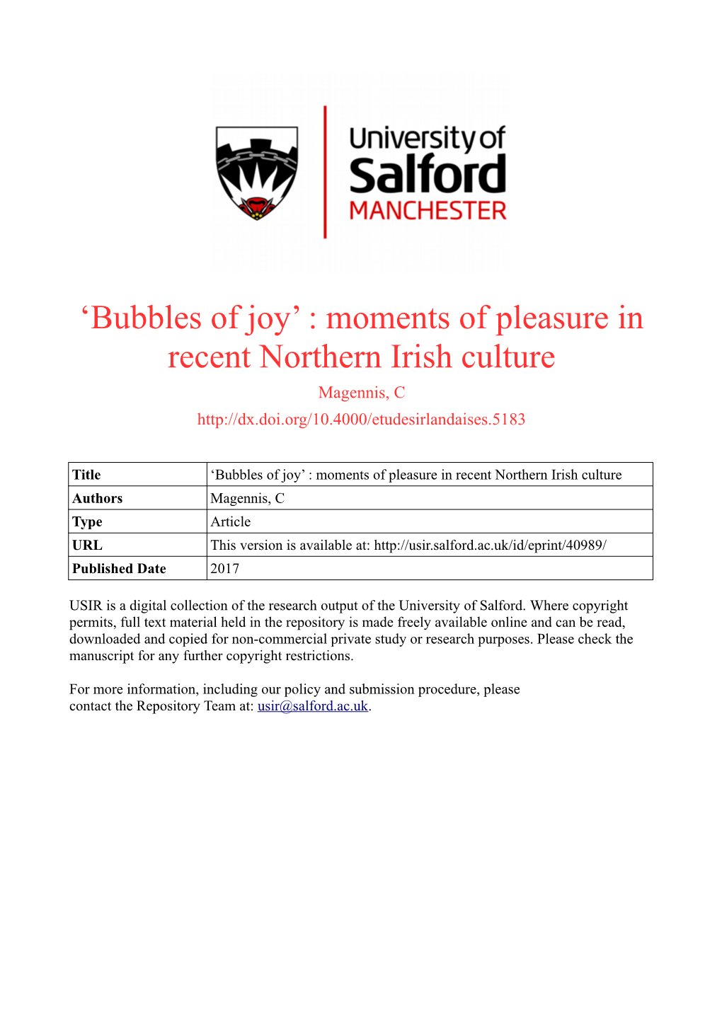 “Bubbles of Joy”: Moments of Pleasure in Recent Northern Irish Culture