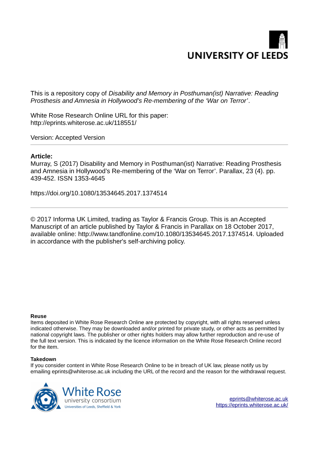 Disability and Memory in Posthuman(Ist) Narrative: Reading Prosthesis and Amnesia in Hollywood's Re-Membering of the 'War On