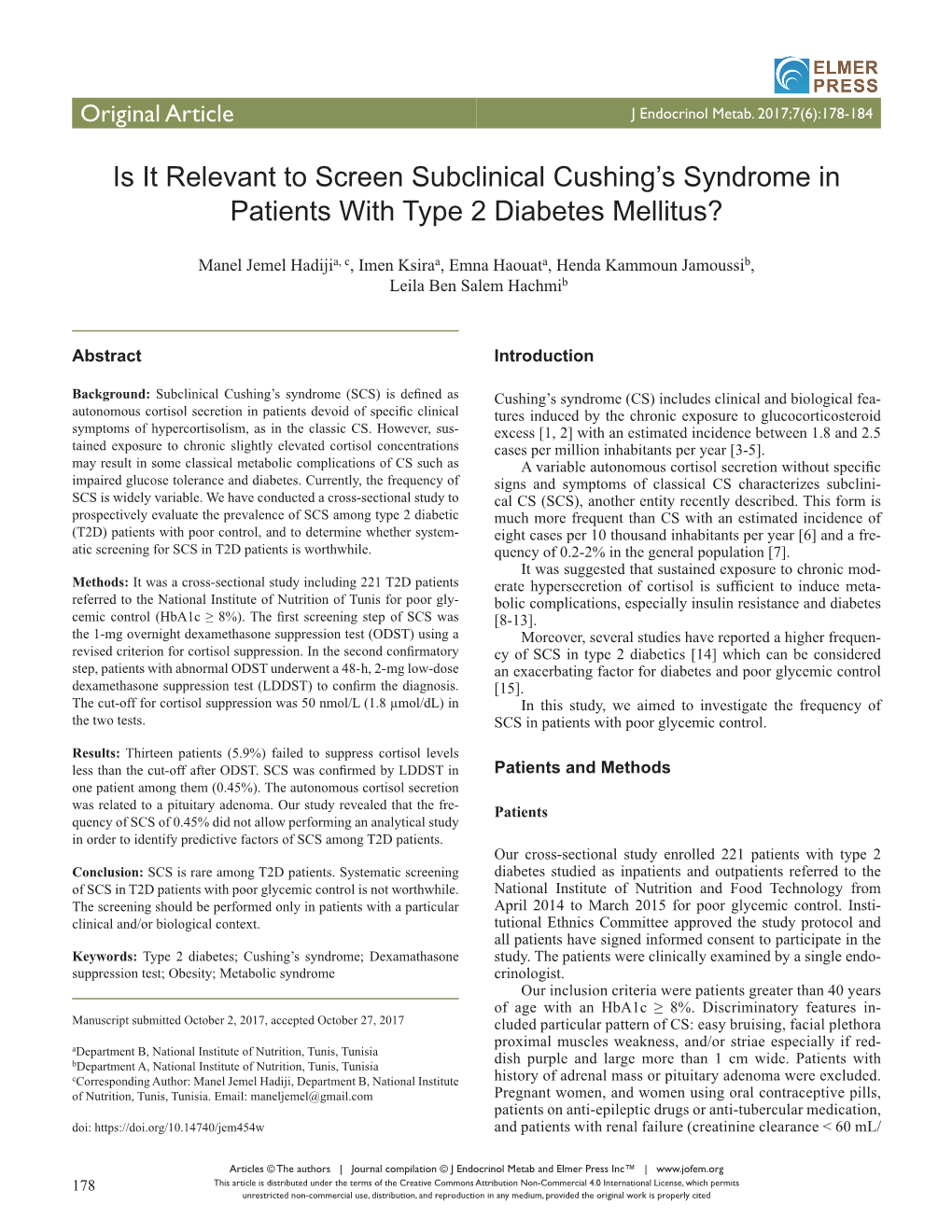Is It Relevant to Screen Subclinical Cushing's Syndrome in Patients